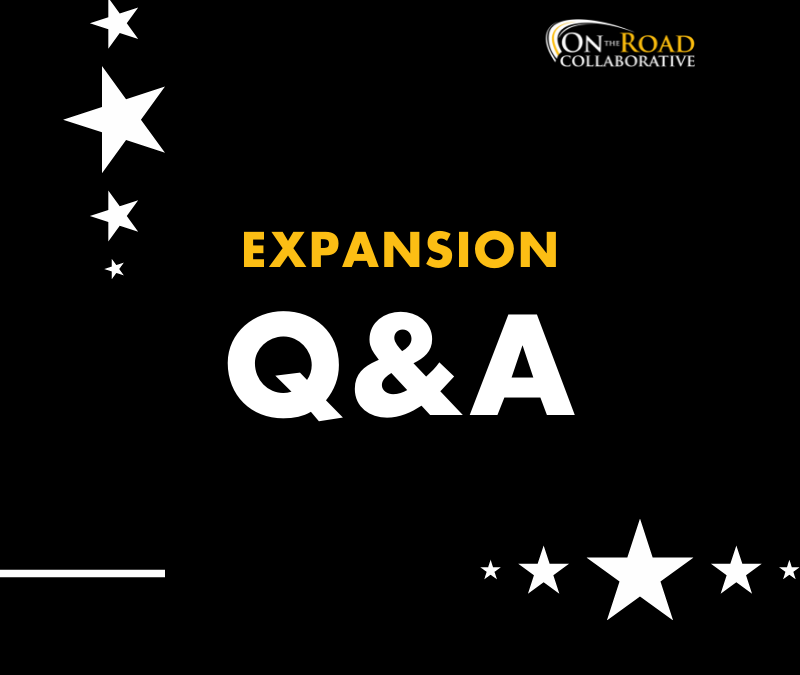 Expansion Q&A